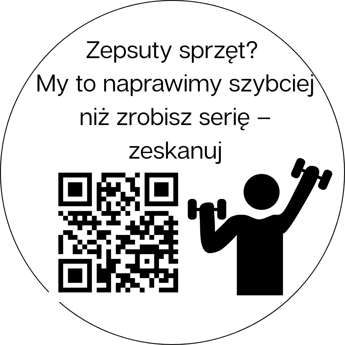 okragla-naklejka-qr-zepsuty-sprzet-naprawimy-zeskanuj