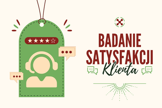 Badanie satysfakcji klienta - efektywne metody i praktyczne wskazówki