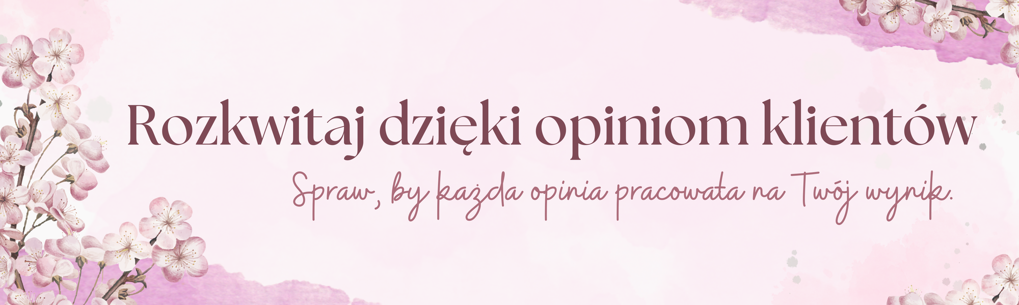 rozkwitaj dzieki opiniom klientów