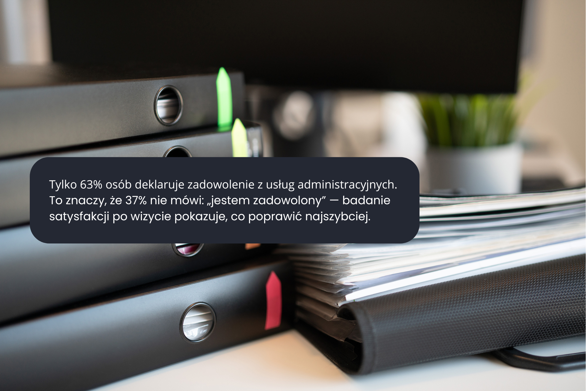 niezadowolenie z usług administracyjnych 